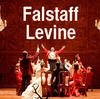 METライブビューイング：ファルスタッフ Falstaff　今回の主役は明確に、ジェームズ・レヴァイン！