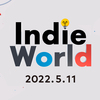 Indie World 2022.5.11 動画としての出来は日本版だけどワクワク感は海外版の方が強かったのは私だけでしょうか