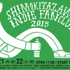 Shimokitazawa Indie Fanclub 2015 1日目