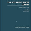新刊『第一巻：太平洋奴隷貿易－起源から1600年－』‶The Atlantic Slave Trade: Volume I Origins–1600”
