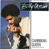 「カリビアン・クイーン （ Caribbean Queen (No More Love on the Run) ）」ビリー・オーシャン（Billy Ocean）（1984）