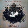 Dope Stars Inc. / Gigahearts