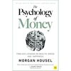 【本要約】 The Psychology of Money Timeless Lessons on Wealth, Greed, and Happiness