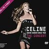 Taking Chances World Tour: The Concert / Celine Dion