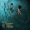 Mono &quot;Hymn to the Immortal Wind&quot;