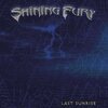 Shining Fury「Last Sunrise 」