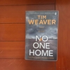 Tim Weaver "No One Home(David Raker #10)" あらすじ・レビュー【洋書ミステリ・サスペンス】