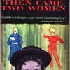 『Then Came Two Women』Charlotte Armstrong（ACE GIANT DOUBLE NOVEL BOOK）★★★★☆