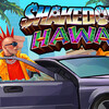 Shakedown Hawaii