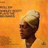 ROLL 'EM／SHIRLEY SCOTT