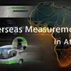 Overseas Measurements in Africa