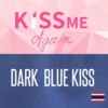 Kiss Me Again（2018）＆Dark Blue Kiss（2019）