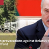 ルーカス・レイロス⚡️ベラルーシに対するウクライナの挑発行為が新たな戦線につながる可能性