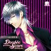 Double Score~quarrel x love~ 城崎理央の場合 