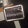 MANNISH  BOYS 2015 TOUR 3ケツversion   2015.7月27日(月) Zepp Nagoya 19:00 開演