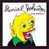 　フィア・ユアセルフ／Daniel Johnston