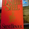 SILENT HONOUR  by Danielle Steel