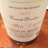 Bertrand Beauchais　Cotes du Rhone Vieilles Vignes