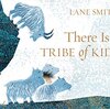 美しく、静かに心に届く、ケイト・グリーナウェイ賞受賞作『There Is a Tribe of Kids』のご紹介