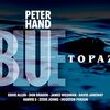 Blue Topaz / Peter Hand （2024）