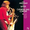 【おすすめ名盤 54】Gerry Mulligan & Chet Baker『Carnegie Hall Concert』