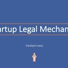 スタートアップの法的メカニクス (Startup School 2018 #02, Carolynn Levy, Jon Levy and Jason Kwon)