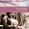 Hachiko  -Japan's Most Faithful Dog- / past と to を使った時間の表し方