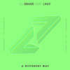 DJ Snake - A Different Way ft. Lauv 歌詞和訳で覚える英語 - DJスネイク ア ディファレント ウェイ