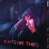 Kehlani - Nights Like This (feat. Ty Dolla $ign) 歌詞和訳で覚える英語表現