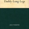 Daddy-Long-Legs (Jean Webster) - 「あしながおじさん」- 76冊目