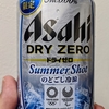 DRY ZERO Summer Shot　のどごし冷涼　良い感じですよ！