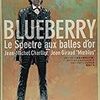 Blueberry: Le Spectre aux balles d'or