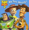 トイストーリーのキャラクターが登場する、英語読書の最初に適切な本　SIRシリーズStep 1から『Me Too, Woody!』のご紹介