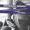 「ケアの倫理」の構造的問題点（読書メモ：『Entangled Empathy』）