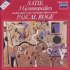 『Satie: 3 Gymnopédies & other piano works』  Pascal Rogé