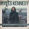 MYLES KENNEDY / The Ides of March