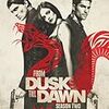 From Dusk Till Dawn: The Series - Season 2