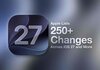 AppleがiOS 27の250項目以上の膨大な変更点リストを公開