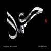  Kamaal Williams / The Return