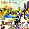 Switched-On Journey / 東京エスムジカ