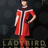 「LADYBIRD,LADYBIRD」6年目！