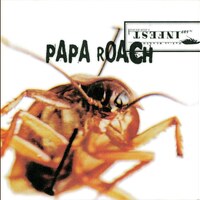Papa Roach『Infest』(2000)｜怒りと衝動のロックアルバム