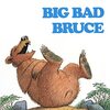 いたずらぐまの運命は…？　Bill Peetさんによる『Big Bad Bruce』のご紹介