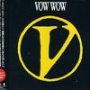 VOW WOW / V ── 激情が魂を揺さぶる深掘りレビュー【感想・歌詞考察】