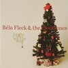 Bela Fleckのバンジョークリスマスアルバム