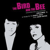  　The Bird And The Bee