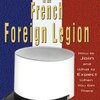 『Life in the French Foreign Legion』Evan McGorman