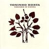 Toninho Horta / Toninho In Vienna