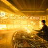 境界線のない未来 #02 AzureーGlobe and Golden Wings　第一幕の開幕、開幕。