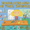 【英語絵本】Goldilocks and the Three Engineers